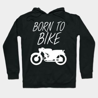 Motorbike - Born to bike Hoodie